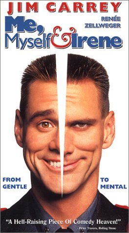 ME MYSELF & IRENE/CARREY/ZELLWEGER/FORSTER